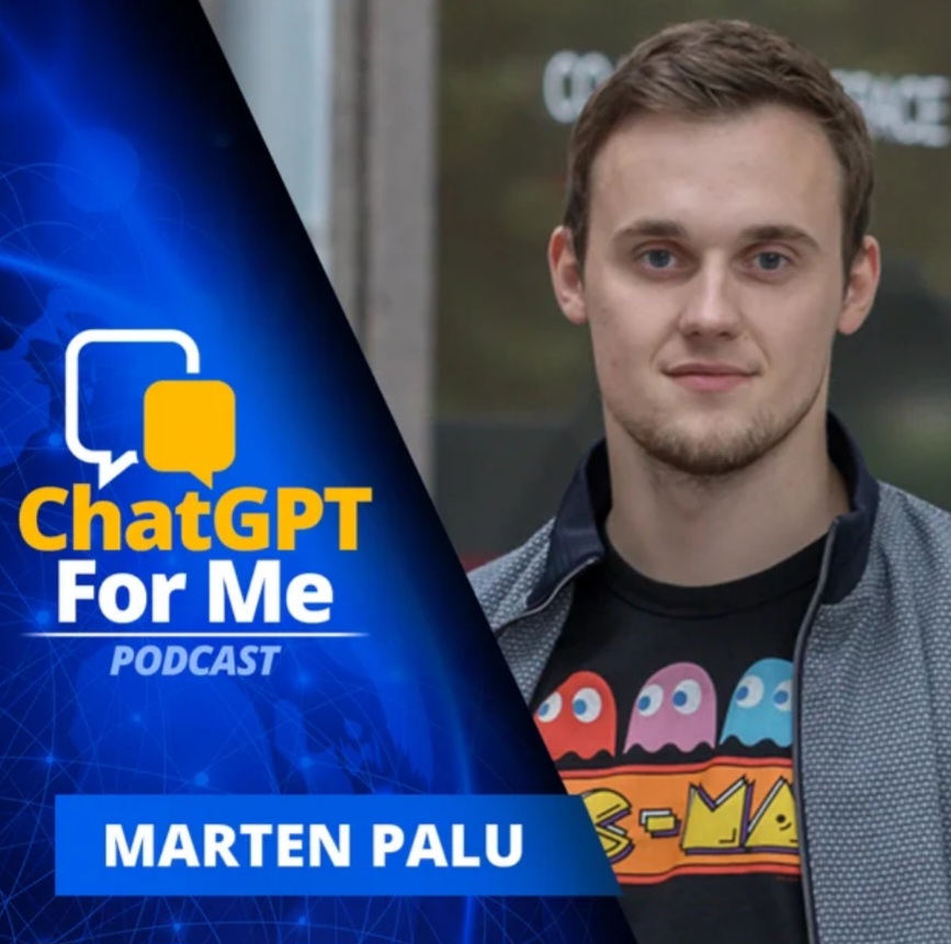 Marten Palu joined the AI podcast